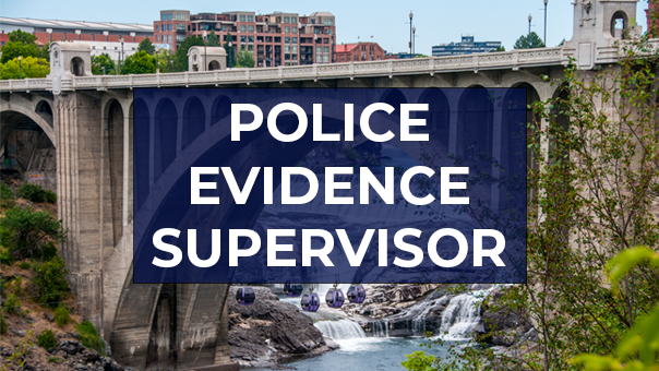 Spokane Police Department Careers-Police Evidence Supervisor