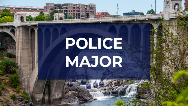 Spokane Police Department Careers- Police Major