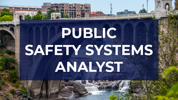 Spokane Police Department Careers- Public Safety Systems Analyst